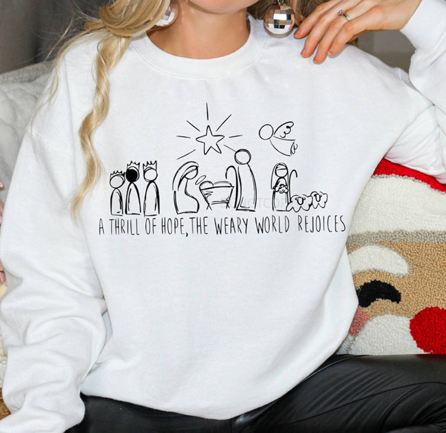 A Thrill of Hope Sweatshirt