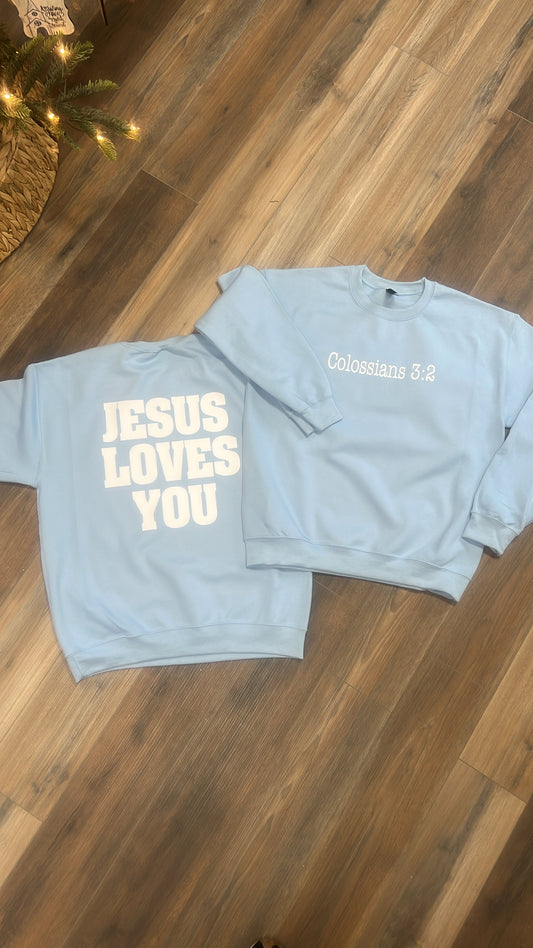 Jesus Loves You Crew Sweatshirt