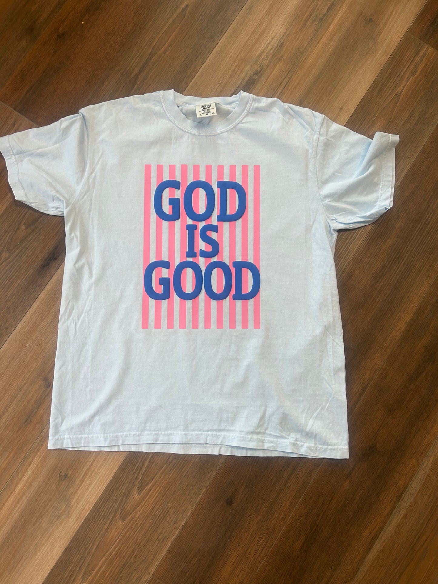 God is Good Shirt
